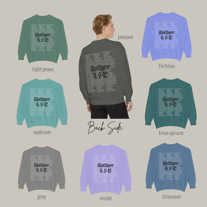 On Earth As It Is In Heaven Sweatshirt